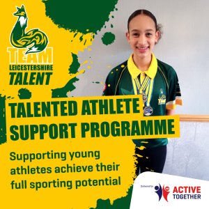 Applications for the 2022/23 Team Leicestershire Talent programme are still open